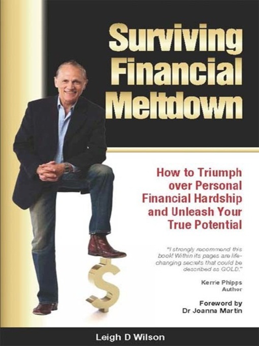 Title details for Surviving Financial Meltdown by Leigh D. Wilson - Available